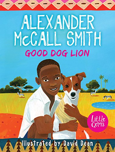 Alexander McCall Smith-Good Dog Lion