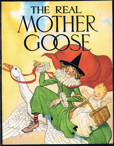 Blanche Fisher Wright-The Real Mother Goose