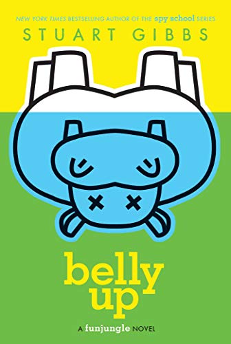 Stuart Gibbs-Belly Up