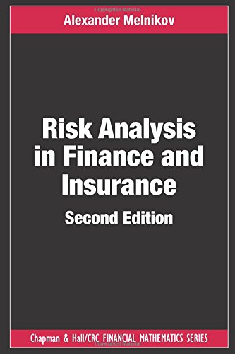Alexander Melnikov-Risk Analysis in Finance and Insurance, Second Edition