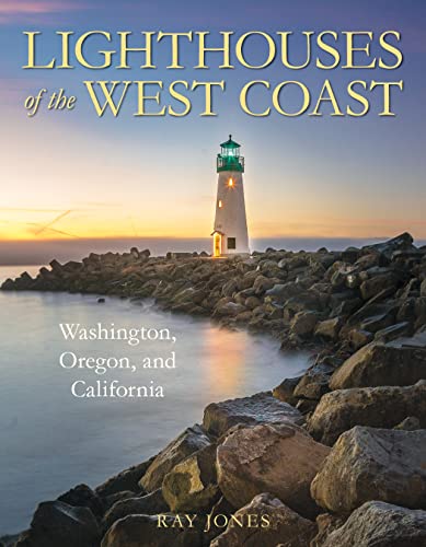 Jones, Ray-Lighthouses of California