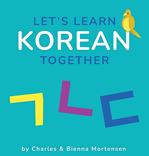 Charles M. Mortensen-Let's Learn Korean Together