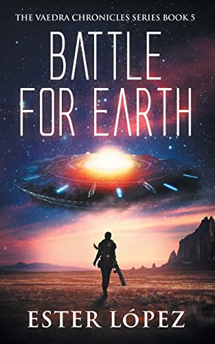 Ester Lopez-Battle for Earth