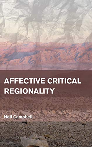Neil Campbell-Affective Critical Regionality