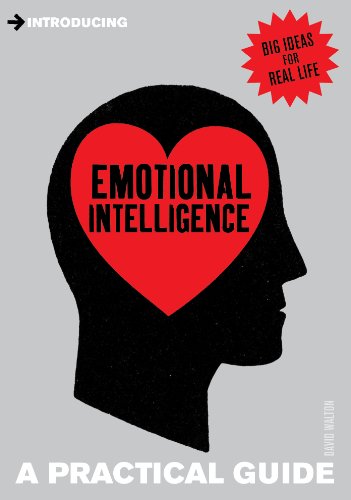 David   Walton-Emotional Intelligence A Practical Guide