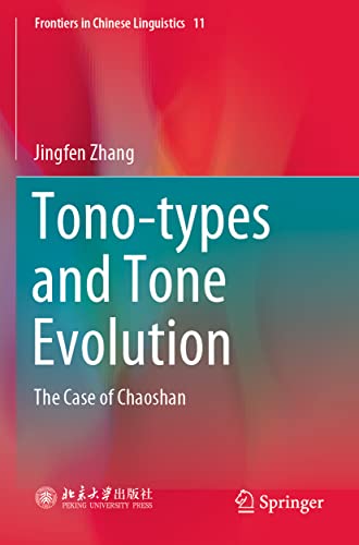Jingfen Zhang-Tono-Types and Tone Evolution