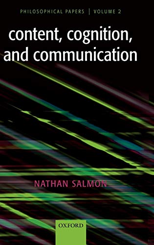 Content, Cognition, and Communication - Nathan Salmon