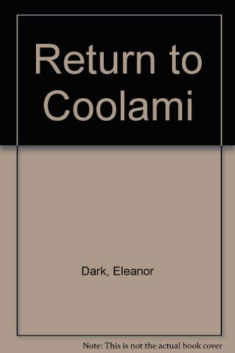 Eleanor Dark-Return to Coolami