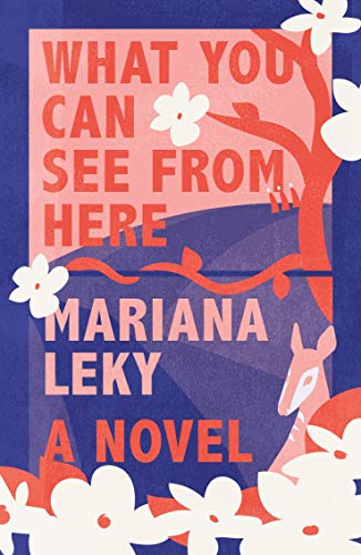 Mariana Leky-What You Can See from Here