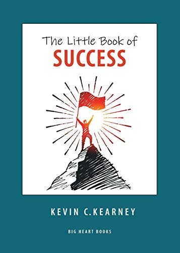 Kevin C. Kearney-Little Book of Success