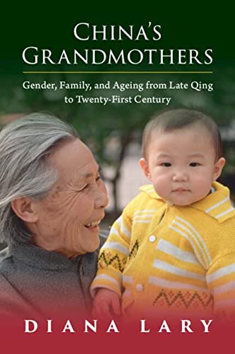 Diana Lary-China's Grandmothers