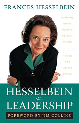 Frances Hesselbein-Hesselbein on Leadership