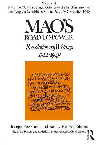 Mao's Road to Power : Revolutionary Writings - Stuart R. Schram