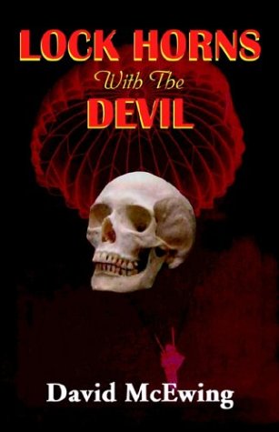 Lock Horns With the Devil - David McEwing