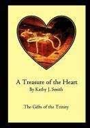 A Treasure of the Heart - Kathy J. Smith