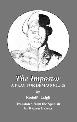 Rodolfo Usigli-The Impostor