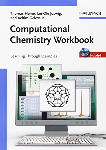 Thomas Heine-Computational Chemistry Workbook