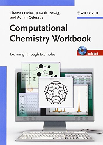 Computational Chemistry Workbook - Thomas Heine