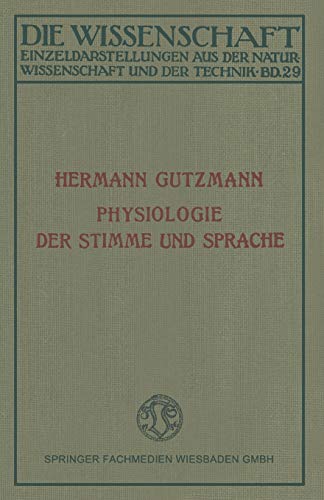 Hermann Gutzmann-Physiologie der Stimme und Sprache