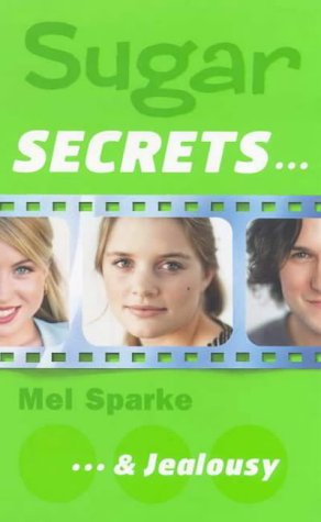 Mel Sparke-..and Jealousy (Sugar Secrets S.)