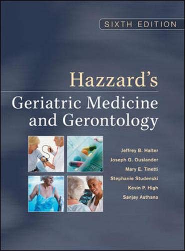 Hazzard's geriatric medicine and gerontology. - William R. Hazzard