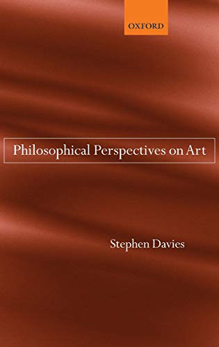DAVIES, STEPHEN, 1950--PHILOSOPHICAL PERSPECTIVES ON ART.
