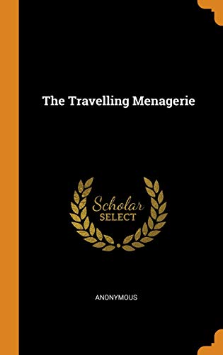 Anonymous-The Travelling Menagerie