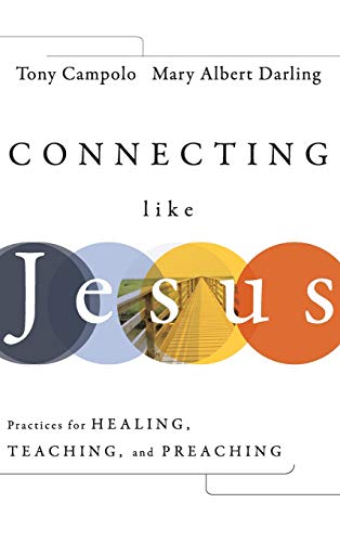 Connecting like Jesus - Anthony Campolo