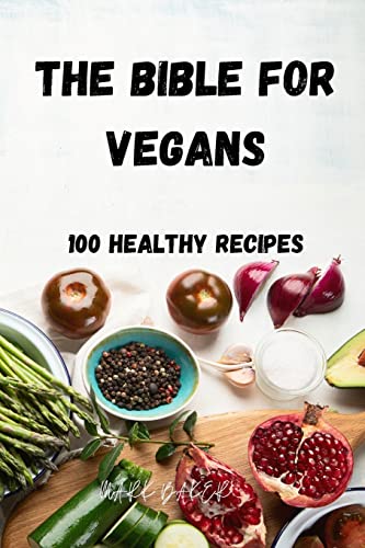 Mark Baker-Bible for Vegans