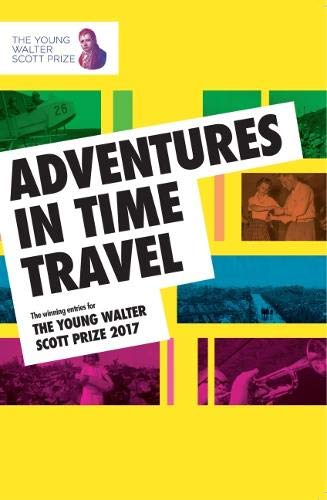 Young Walter Scott Prize (Organization) Staff-Adventures in Time Travel