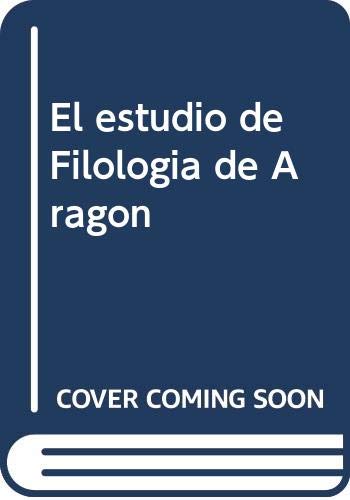 El Estudio de Filología de Aragón - José Luis Aliaga Jiménez