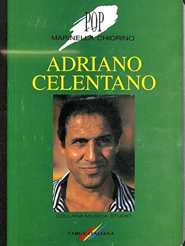 Adriano Celentano - Marinella Chiorino