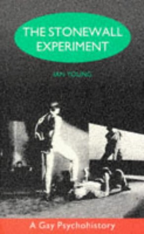 The Stonewall Experiment - Ian Young