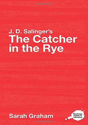 Sarah Graham-J.D. Salinger's The catcher in the rye