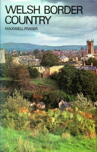 Maxwell Fraser-Welsh border country.