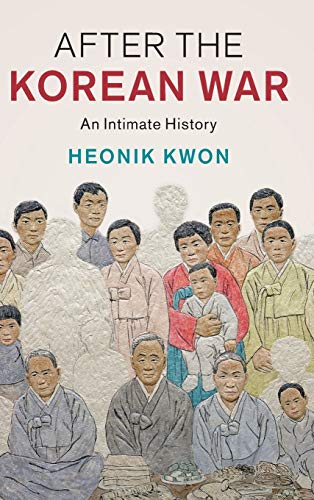 Heonik Kwon-After the Korean War