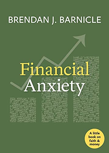 Brendan J. Barnicle-Financial Anxiety