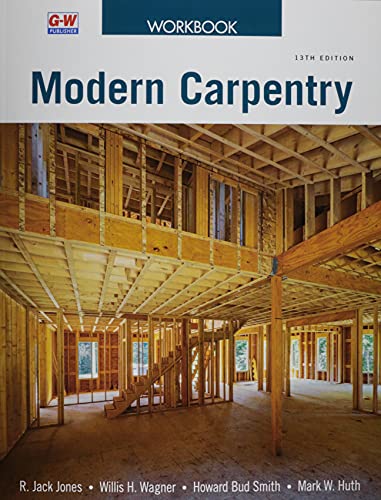R. Jack Jones-Modern Carpentry