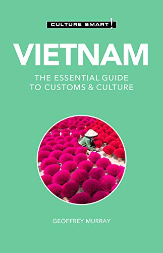 Geoffrey Murray-Vietnam - Culture Smart!