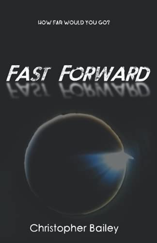 Christopher Bailey-Fast Forward