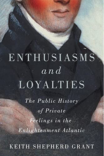 Keith Shepherd Grant-Enthusiasms and Loyalties