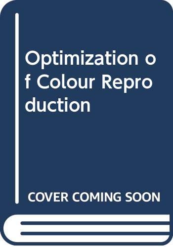 Noboru Ohta-Optimization of Colour Reproduction