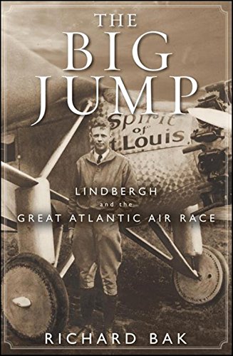 Richard Bak-The Great Atlantic Air Race of 1927