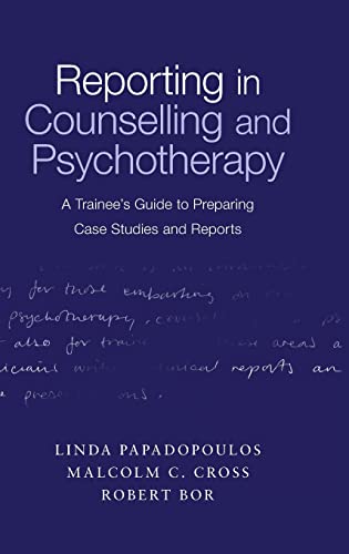Linda Papadopoulos-Reporting in Counselling and Psychotherapy