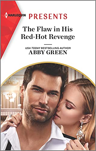 Abby Green-Flaw in His Red-Hot Revenge