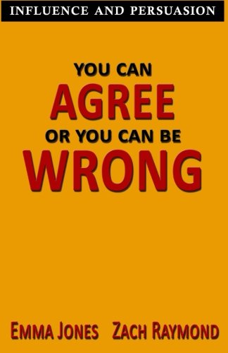 Emma Jones-You can Agree or you can be wrong