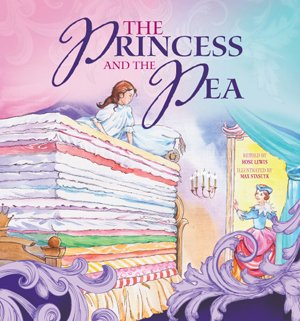 Lewis, Rose (Writer of children's books)-The princess and the pea