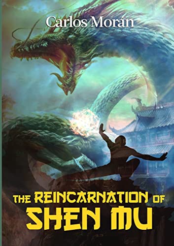 Carlos Morán-Reincarnation of Shen Mu