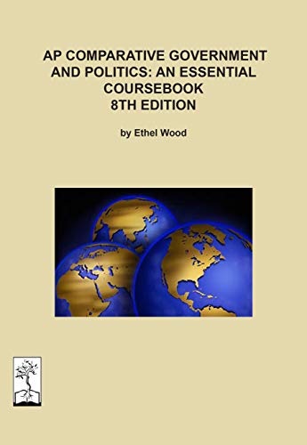 Ethel Wood-AP Comparative Government and Politics