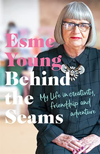Esme Young-Behind the Seams